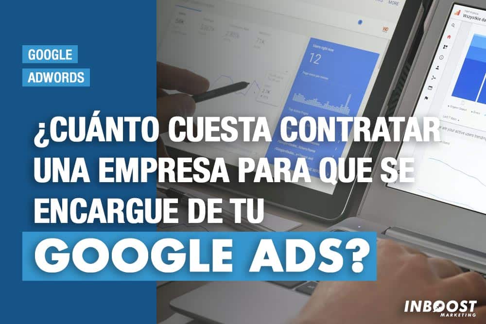 contratar empresa para anuncios google