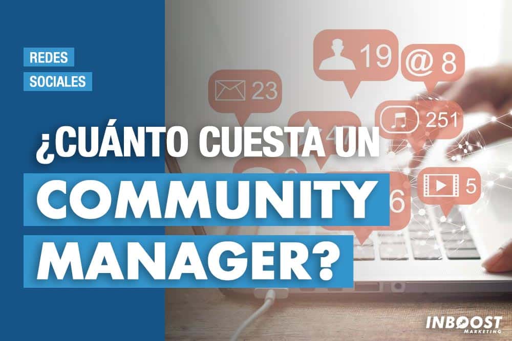 cuanto cuesta community manager