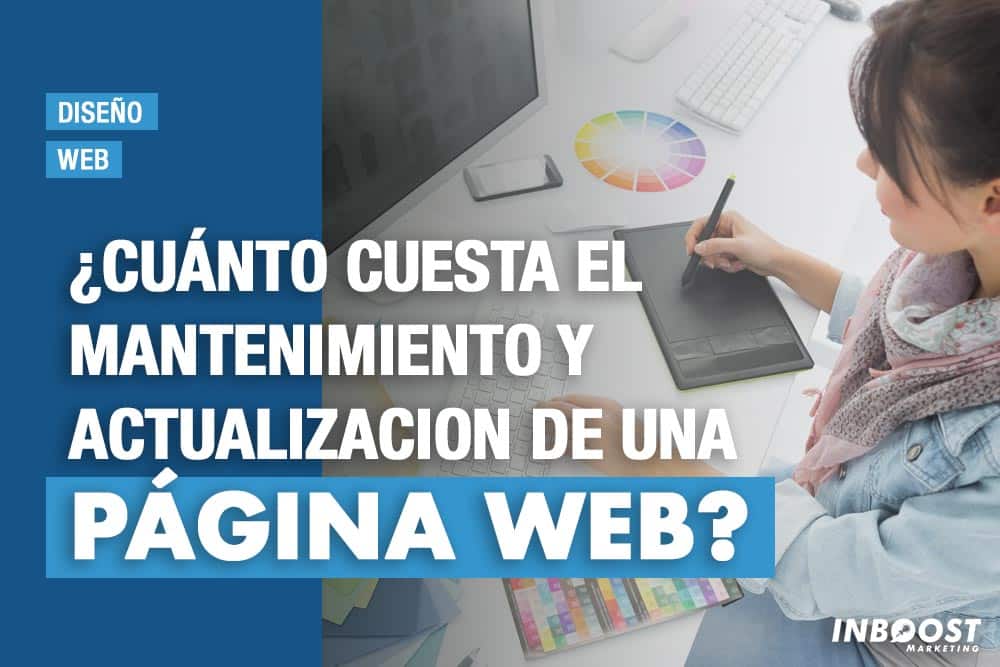 cuanto cuesta mantenimiento actualizacion web cuanto cuesta mantenimiento actualizacion web