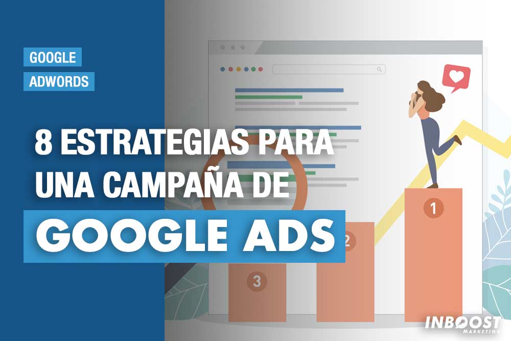 estrategias campana anuncios google