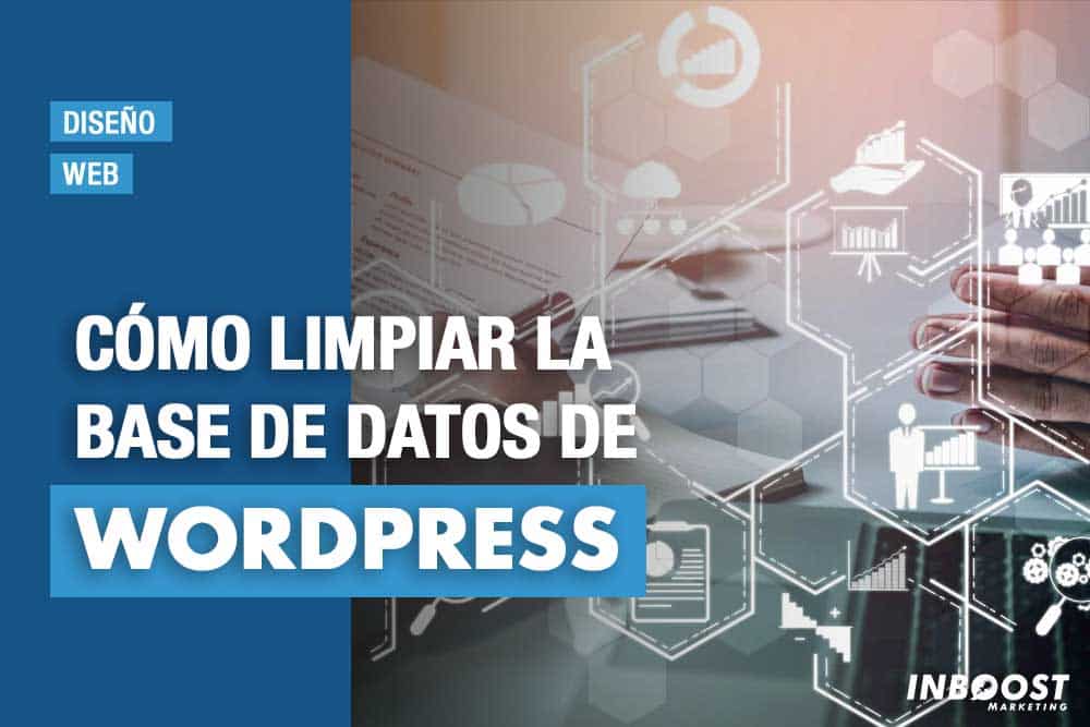 limpiar base datos wordpress limpiar base datos wordpress