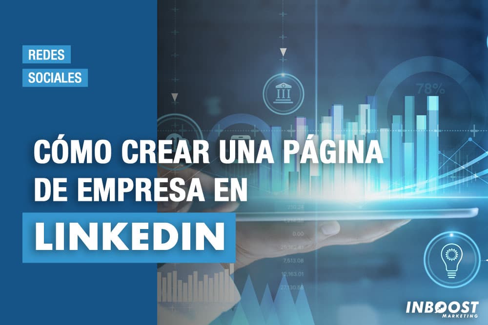 crear pagina empresa linkedin