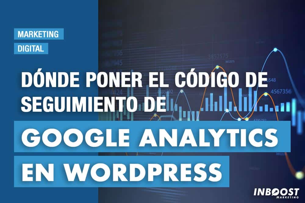 poner codigo seguimiento google analytics poner codigo seguimiento google analytics